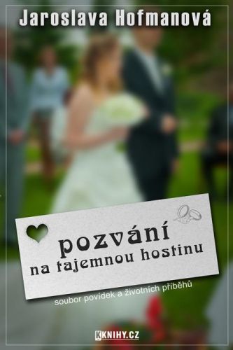 Pozvání na tajemnou hostinu - Jaroslava Hofmanová - e-kniha