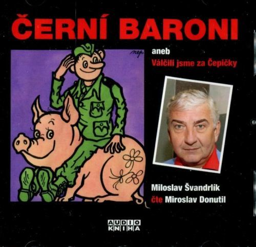 Černí baroni, Miloslav Švandrlík (CD-MP3) - audiokniha