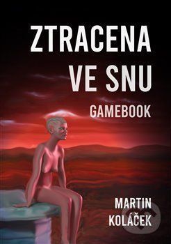 Ztracena ve snu - Martin Koláček