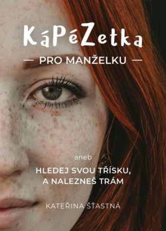 KáPéZetka pro manželku