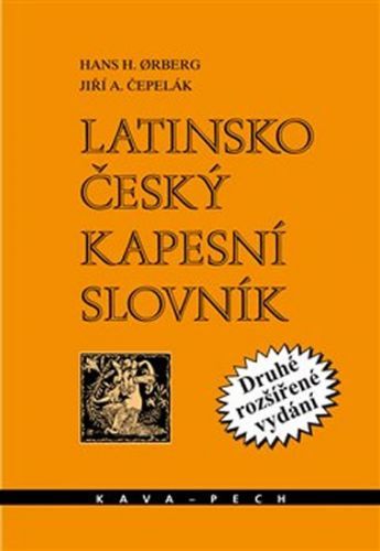 Latinsko-český kapesní slovník
					 - Orberg Hans H., Čepelák Jiří A.,