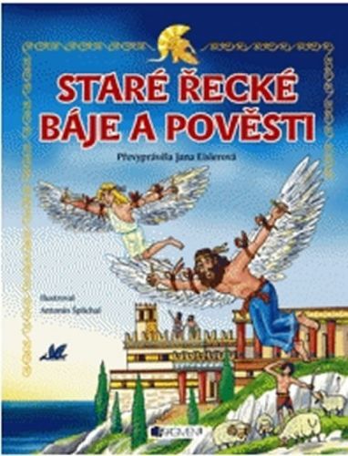 Staré řecké báje a pověsti – pro děti