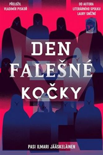 Den falešné kočky
					 - Jääskeläinen Pasi Ilmari