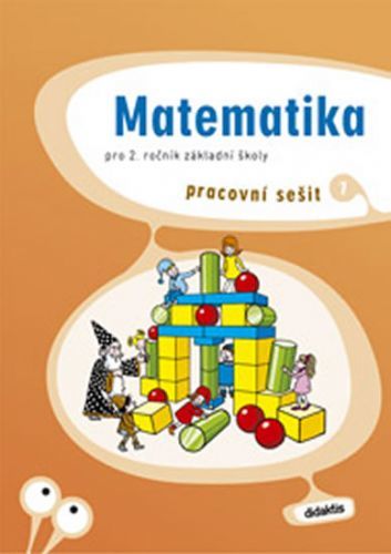 Matematika pro 2.ročník ZŠ - Pracovní sešit 1
					 - Korityák S. a kolektiv