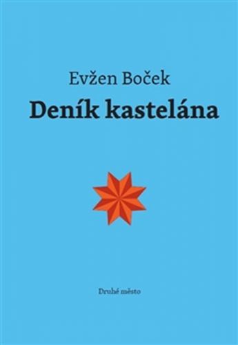 Deník kastelána
					 - Boček Evžen