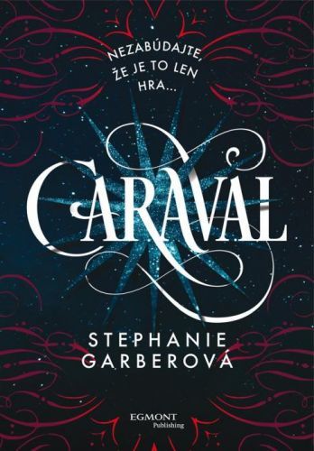 Caraval - Stephanie Garberová - e-kniha