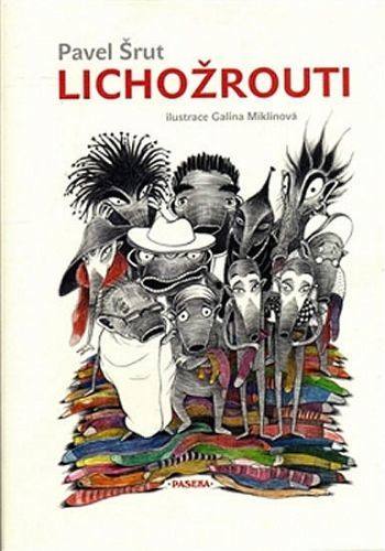 Lichožrouti
					 - Šrut Pavel