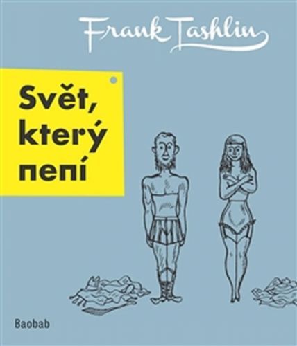 Svět, který není
					 - Tashlin Frank