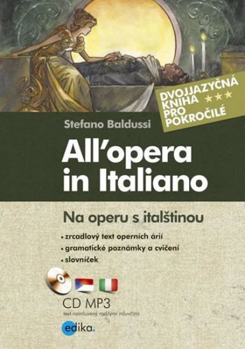 Na operu s italštinou. All opera in Ital
					 - Baldussi Stefano