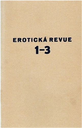 Erotická revue 1-3
					 - neuveden