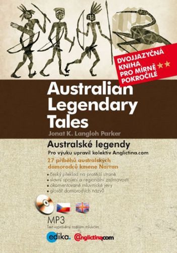 Australské legendy / Australian Legendary Tales + CDmp3
					 - Langloh Parker Jonat K.