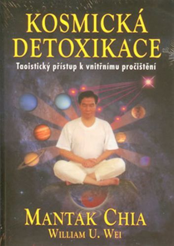 Kosmická detoxikace
					 - Mantak Chia