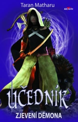 Učedník - Zjevení démona
					 - Matharu Taran