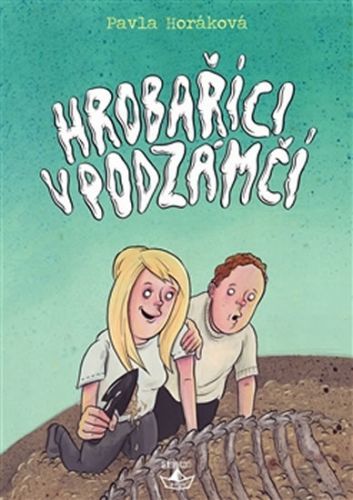 Hrobaříci v podzámčí
					 - Horáková Pavla