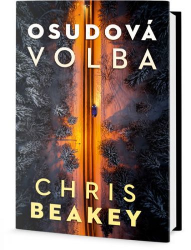 Osudová volba
					 - Beakey Chris