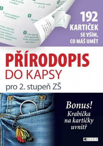 Přírodopis do kapsy pro 2. stup. ZŠ (192 kartiček)
					 - Kousalová Anna
