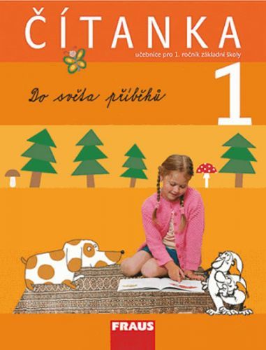 Čítanka 1 pro ZŠ
					 - kolektiv autorů