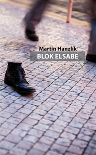 Blok Elsabe
					 - Hanzlík Martin