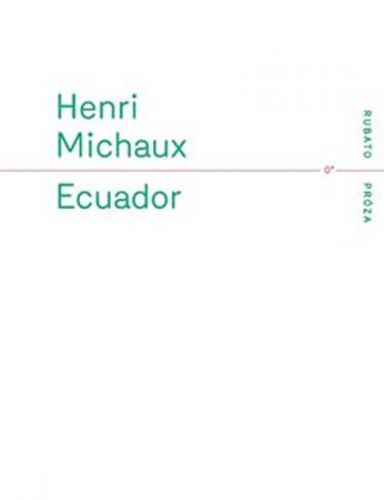 Ecuador
					 - Michaux Henri