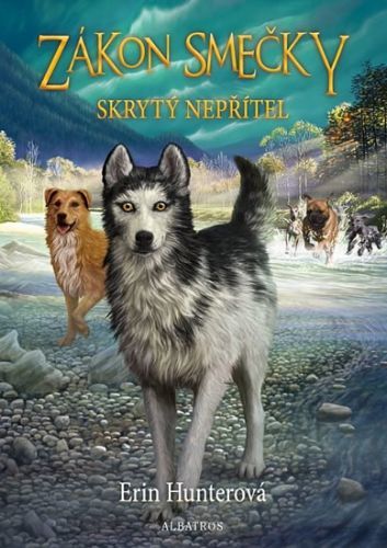 Zákon smečky 2 - Skrytý nepřítel
					 - Hunterová Erin