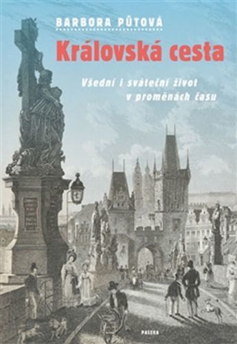 Barbora Půtová - KRÁLOVSKÁ CESTA