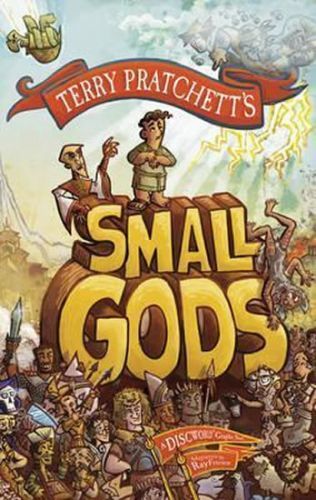 Small Gods : A Discworld Graphic Novel 13
					 - Pratchett Terry