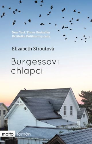 Burgessovi chlapci
					 - Stroutová Elizabeth