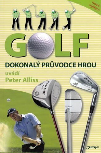 Golf - Dokonalý průvodce hrou
					 - Alliss Peter