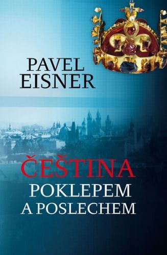 Čeština poklepem a poslechem
					 - Eisner Pavel