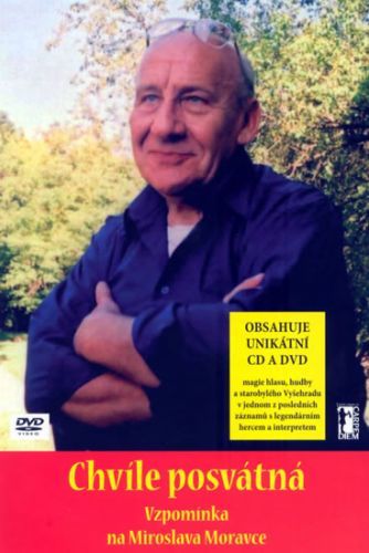 Chvíle posvátná - Vzpomínka na Miroslava Moravce + CD + DVD
					 - neuveden