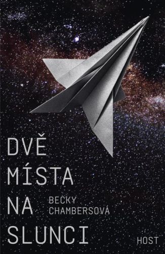 Dvě místa na slunci - Becky Chambersová - e-kniha