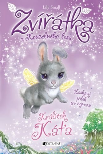 Zvířátka z Kouzelného lesa - Králíček Káťa
					 - Small Lily