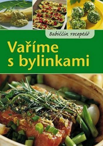 Vaříme s bylinkami
					 - neuveden