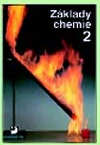 Základy chemie 2 - Učebnice
					 - Beneš Pavel