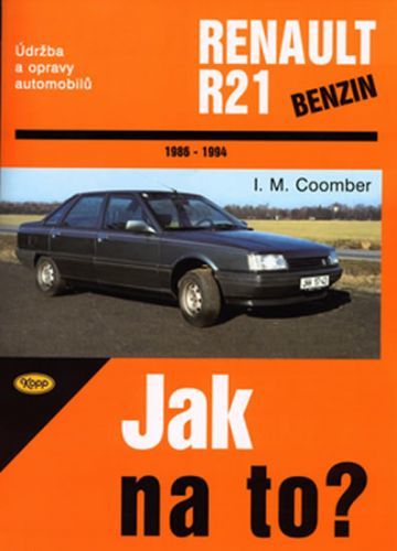 Renault R21/benzín - 1986 - 1994 - Jak na to? - 51.
					 - Coomber M.I.