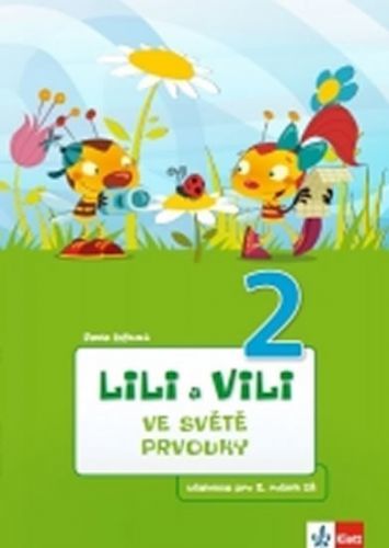 Lili a Vili 2 - Ve světě prvouky
					 - Žižková Pavla