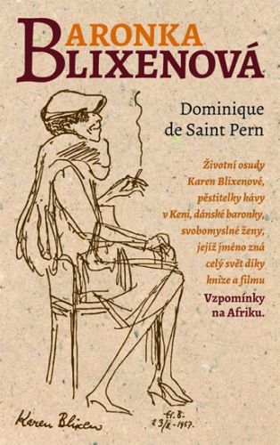 Baronka Blixenová
					 - de Saint Pern Dominique