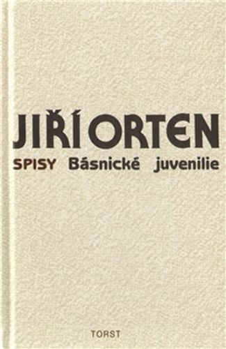 Básnické juvenilie
- Orten Jiří