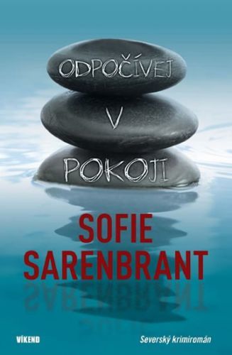 Odpočívej v pokoji
					 - Sarenbrant Sofie