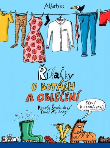 Říkačky o oblečení
					 - Škaloudová Renata
