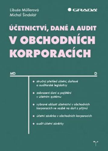 E-kniha: Účetnictví, daně a audit v obchodních korporacích od Müllerová Libuše