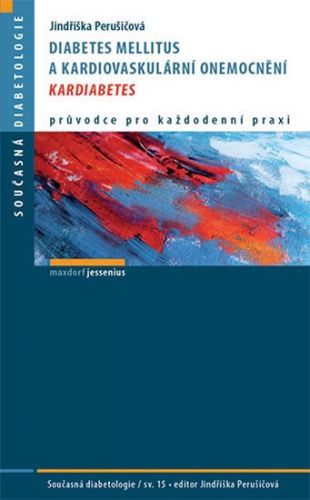 Diabetes mellitus a kardiovaskulární onemocnění - Kardiabetes
					 - Perušičová Jindřiška