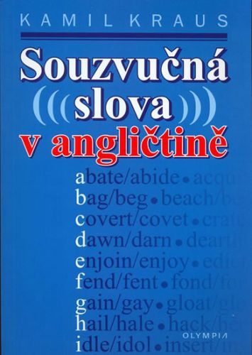 Souzvučná slova v angličtině
					 - Kraus Kamil