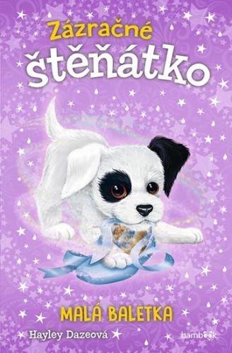 Zázračné štěňátko - Malá baletka - Daze Hayley
