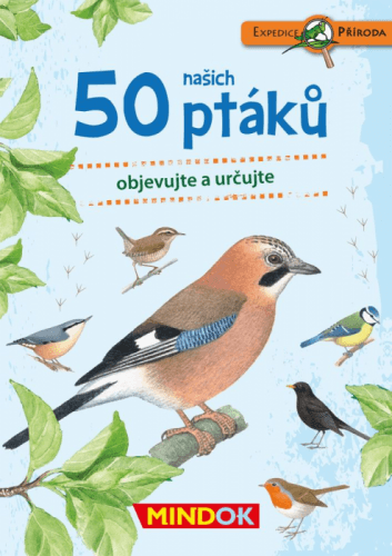 Expedice příroda: 50 našich ptáků
					 - kolektiv autorů