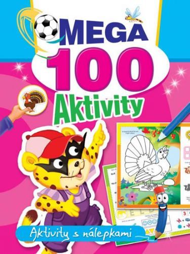Mega 100 aktivity - Tygr
					 - neuveden