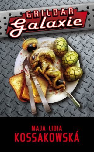 Grilbar Galaxie
					 - Kossakowska Maja Lidia