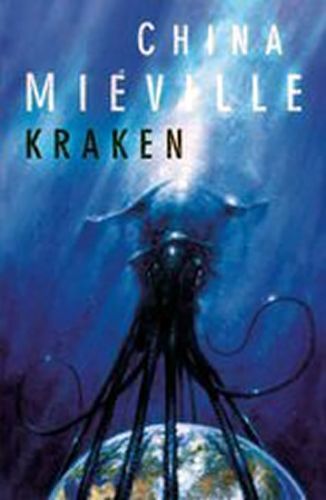 Kraken
					 - Miéville China