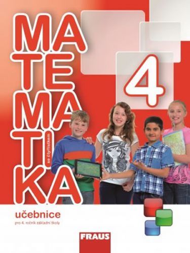 Matematika se Čtyřlístkem 4 pro ZŠ - Učebnice
					 - kolektiv autorů