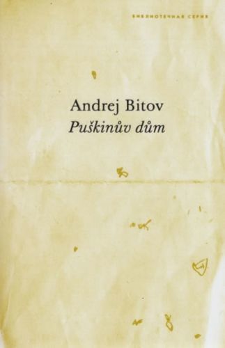 Puškinův dům
					 - Bitov Andrej